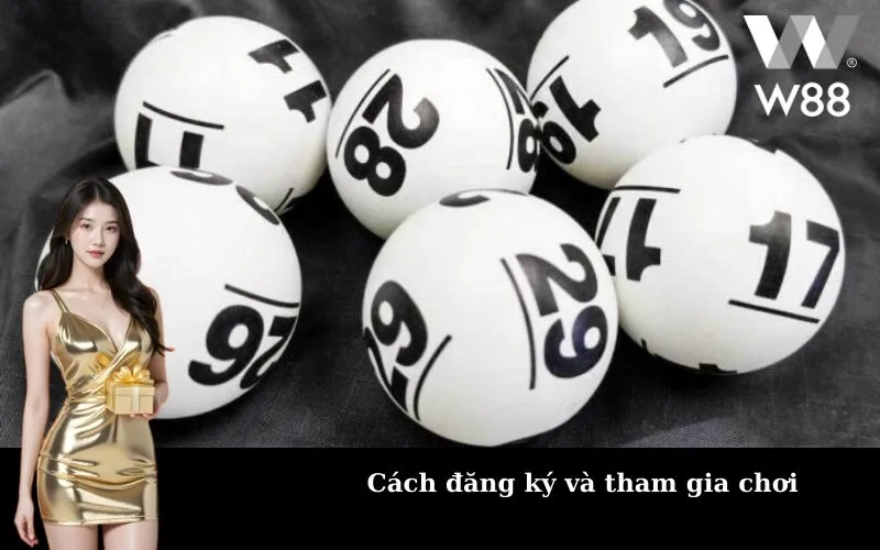 Cách đăng ký và tham gia chơi